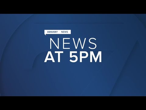 Denver7 News at 5PM | Thursday, April 22