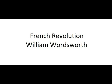 French Revolution - William Wordsworth