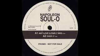 Napoleon Soul-O - Any Love (Lonely Mix)
