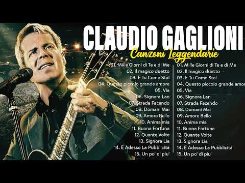 I Più Grandi Successi Di Claudio Baglioni   Le Migliori Canzoni Di Claudio Baglioni