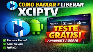 XCIPTV: Como Instalar e Configurar na Android TV (TESTE GRATIS XCIPTV)
