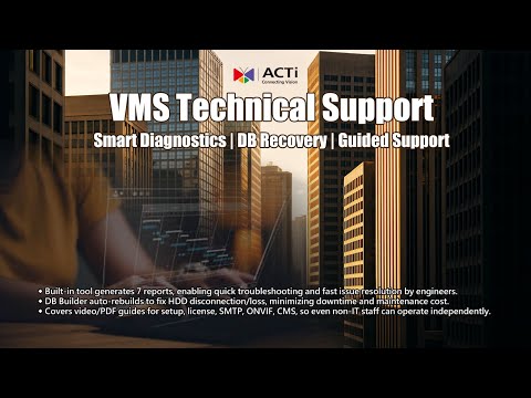 ACTi VMS Technical Support: Security Troubleshooting Made Easy