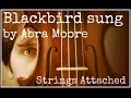 Blackbird sung by Abra Moore with Strings Attached