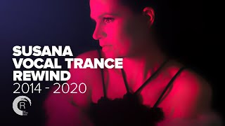 SUSANA - VOCAL TRANCE REWIND 2014 - 2020 FULL ALBU