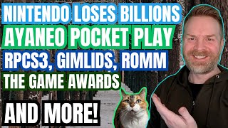 Nintendo Loses Billions, Ayaneo Xperiaish Play Phone, RPCS3 Improvements and more