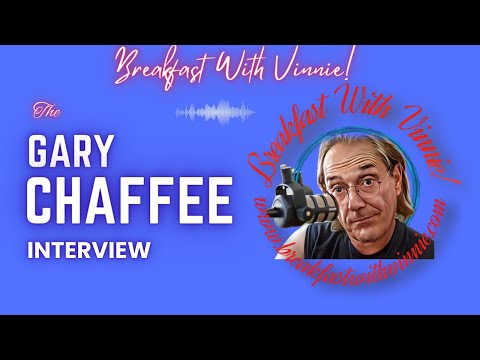 The Gary Chaffee Interview