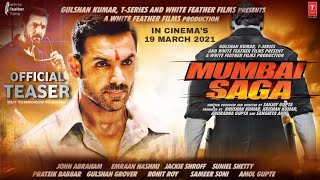 Mumbai Saga Teaser Trailer Tommorow | John Abraham | Emraan Hashmi | Sunil Shetty | #MumbaiSaga
