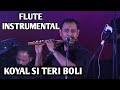 INSTRUMENTAL KOYAL SI TERI BOLI MOHIT SHASTRY NAGESH KOLI BETA SIDDHARTH ENTERTAINERS