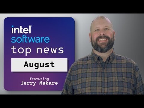 Transforming Gen AI Development | August 2024 | IDZ News | Intel Software