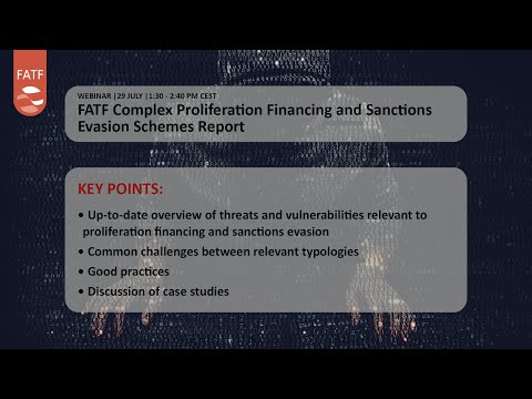FATF Webinar – Complex Proliferation Financing and Sanctions Evasion Schemes