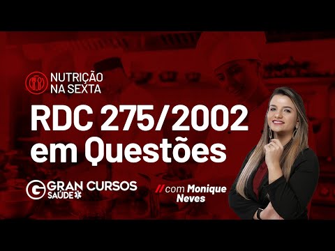 Nutrição na sexta -  RDC 275/2002 em Questões: com Prof. Monique Neves