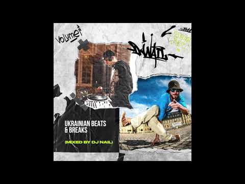 Ukrainian Beats & Breaks (mixed by Dj Nail)
