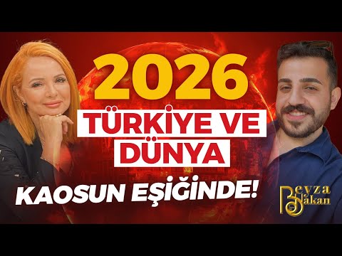 2026'da Türkiye ve Dünya Kaosun Eşiğinde mi? Neler Olacak? | Beyza Hakan - Mahfuz Bayram