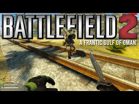Battlefield 2 In 2023 - A Frantic Gulf of Oman