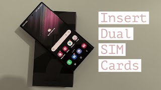 How to insert SIM card into Samsung Galaxy S22 Ultra 5G - Setup Dual SIM cards