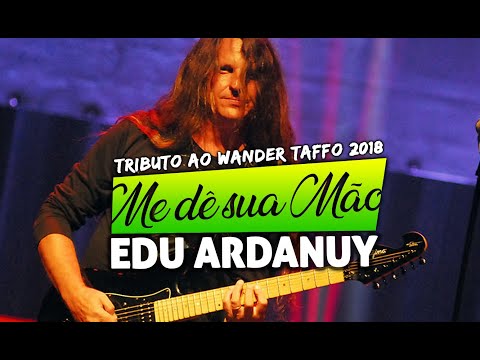 Me dê sua Mão - c/ Edu Ardanuy - Tributo Wander Taffo
