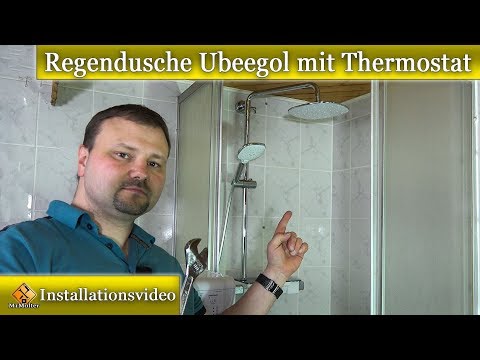 Montageanleitung Regendusche mit Thermostat, Duscharmatur und Duschsäule - Ubeegol 3001