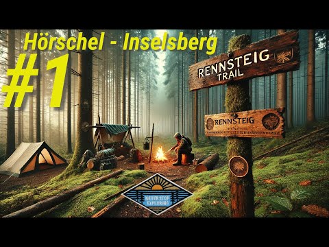 Abenteuer Rennsteig # 1 - Kampf gegen die Zeit | Hörschel - Inselsberg | Backpacking, Wandern