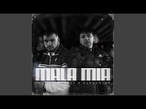 Mala mía (feat. El Puto Joe)