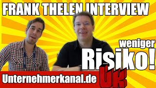 FRANK THELEN im Interview - Sein größter Fehler und wie man erfolgreiche Ideen erkennt!