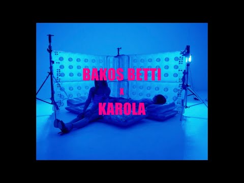 BAKOS BETTI x KAROLA - FÁJ MÉG (Official Music Video)