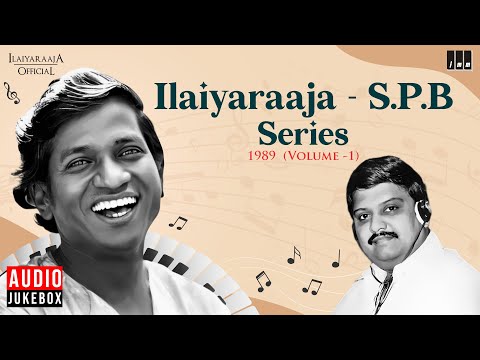 Ilaiyaraaja - S.P.B Series - 1989 (Volume - 1) Audio Jukebox | 80s Hits | Chartbuster Songs in Tamil
