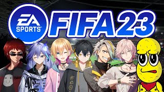 FIFA23#Vtuberå θ⚽٤ʤİֶۤä硪뽽/ԡʥåĤ/ŷʤ/ᥤ/Ĥ/ΧĤ/ձ