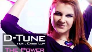 D-Tune feat. Cassi Luv - The Power