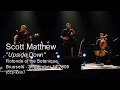 Scott Matthew - Upside Down