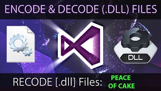 How to RECODE (.dll) File | Edit Premade Dll files Using dotpeek | Encoding, Decoding