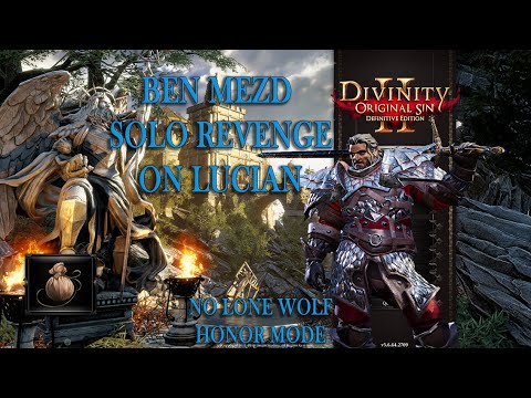 Divinity Original Sin 2 Solo, non Lone Wolf Ben Mezd, Honor mode, becoming Divine Part 41