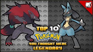Top 10 Pokémon You Mistake for Legendary Pokémon