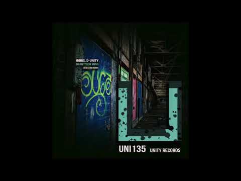 DJ Boris, D-Unity - Blow your mind (Loco & Jam Remix) [UNITY RECORDS]