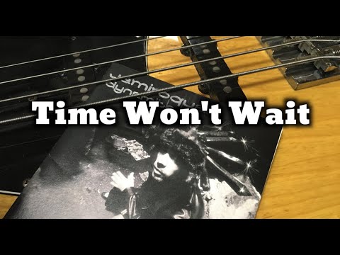 Jamiroquai -  Time Won't Wait (Bass Cover) Play Along Bass Tabs