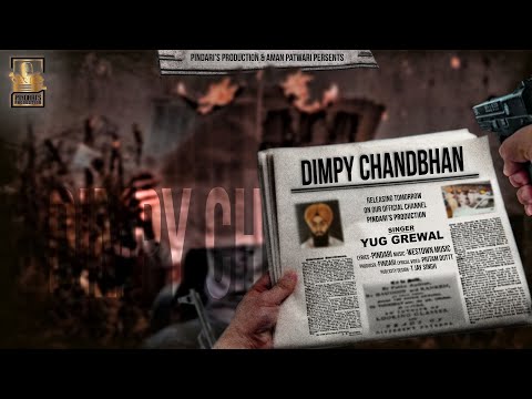 Dimpy Chandbhan | Yug Grewal | Pindari | Westown | New Punjabi Song 2022 | Pindari's Production