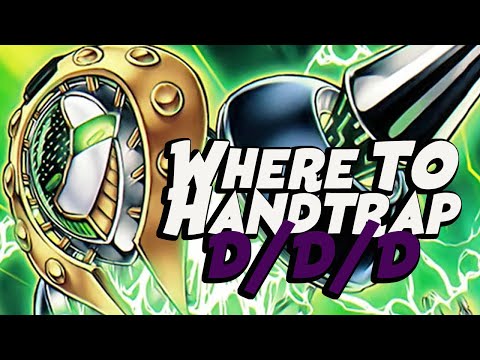 Where to Hand trap vs DDD