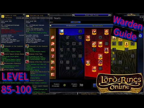 Warden Guide Level 85-100 Caps. LOTRO 2025