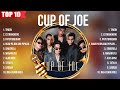 Cup of Joe 2024 ~ Cup of Joe Full Album ~ Cup of Joe OPM Full Album