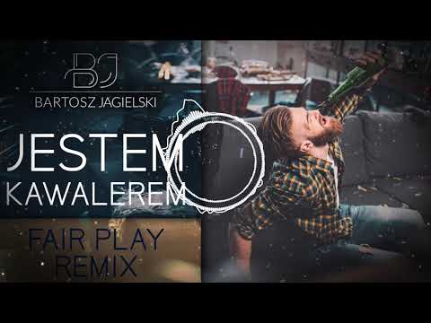 {Jestem Kawalerem Fair Play Remix} {Jestem Kawalerem Fair Play Remix} Best Songs