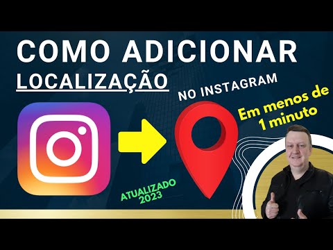 Vídeo: Como colocar localização no Instagram: perguntas e respostas