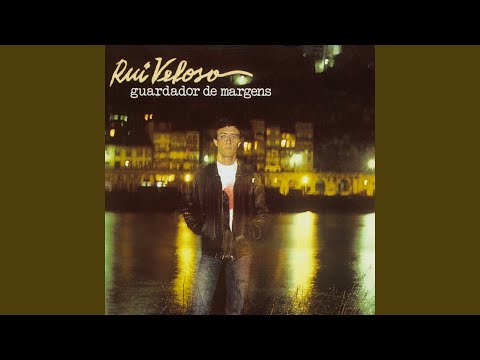 Guardador de Margens - Rui Veloso