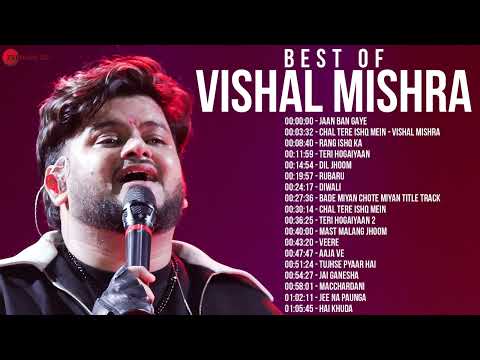 Best of Vishal Mishra 🎵 2 Hours Non-Stop 🎵 Jaan Ban Gaye, Chal Tere Ishq Mein, Teri Hogaiyaan & More