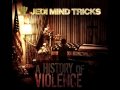Jedi Mind Tricks - When all light dies(official)