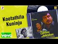 Kumbakarai Thangayya - Kootathila Kuninju Lyric | Prabhu, Pandian | Ilaiyaraaja