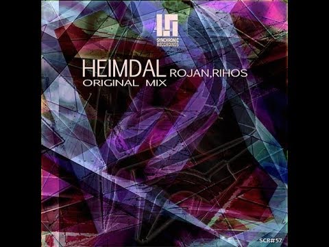 Rojan, Rihos - Heimdal (Original mix)