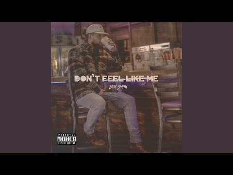 Don’t Feel Like Me