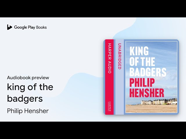 Vídeo relacionado con King of the Badgers: A Gripping Contemporary Mystery of Hidden Lives in a Picturesque English Town