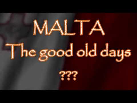MALTA, The good old days +  Paul Agius, Maltese Calypso