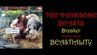 The Handsome Beasts - Breaker