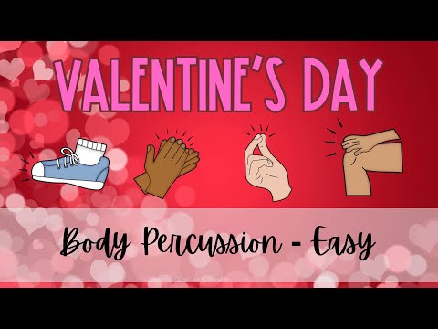 Valentine's Day Steady Beat Body Percussion Kindergarten Play Along